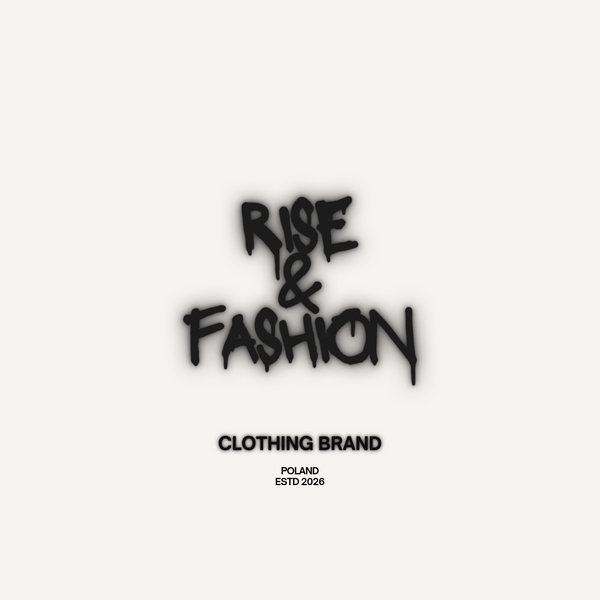 Rise & Fashion
